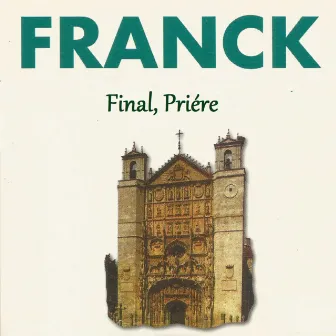 Franck - Final - Priére by Ján Vladimír Michalko