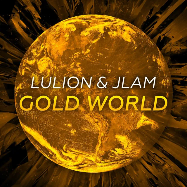 Gold World (with JLAM)