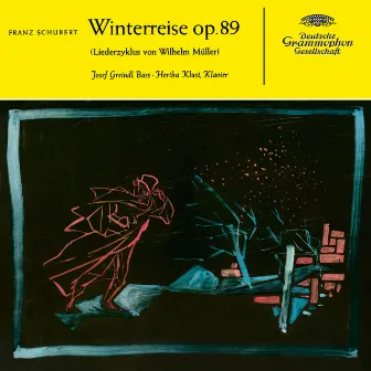 Schubert: Winterreise, D.911 by Hertha Klust