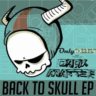 Back to Skull by Dark Matt3r