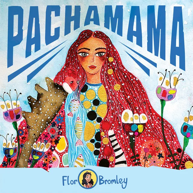 La Pachamama [Spanish-Quechua Version]