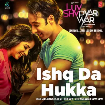 Ishq Da Hukka (From 