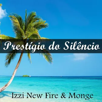 Prestígio do Silêncio by Monge