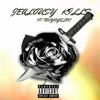 Jealousy Kills by Tello