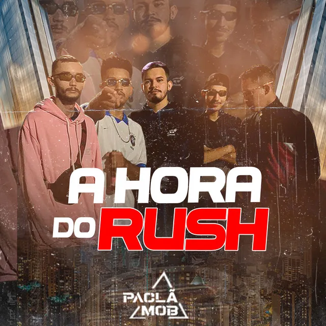 A Hora do Rush