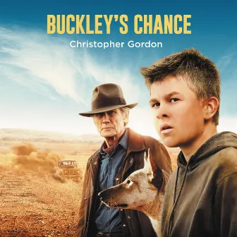 Buckley's Chance (Original Soundtrack) by Christopher Gordon