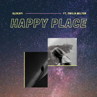 Happy Place by Emilia Milton