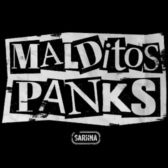 Malditos Panks! by Sarnna