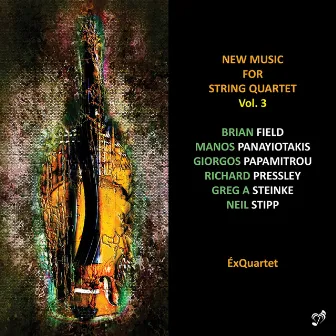 New Music for String Quartet, Vol. 3 by ÉxQuartet