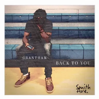 Back to You by Grantham