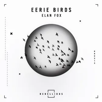 Eerie Birds by Elan Fox