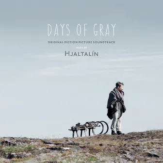 Days of Gray by Hjaltalín