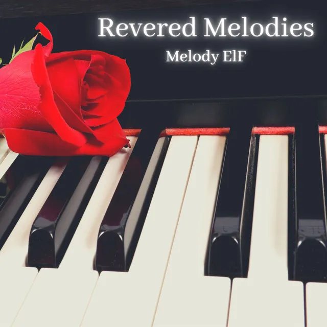 Revered Melodies