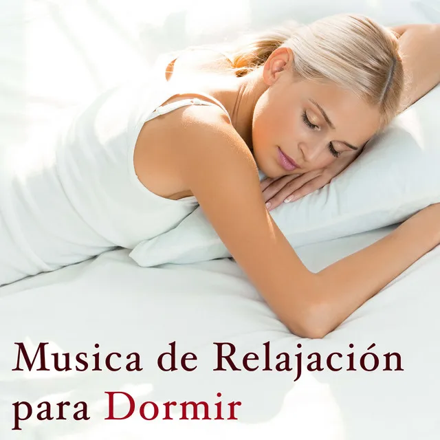 Musica de Relajacion para Dormir