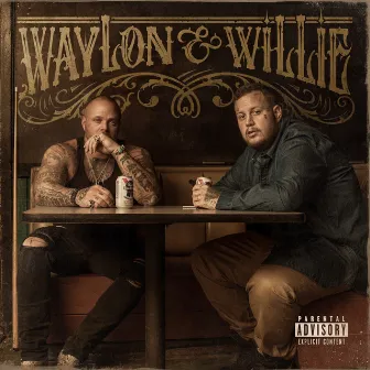 Waylon & Willie by Jelly Roll