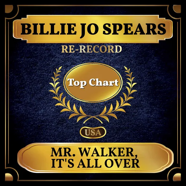 Mr. Walker, It's All Over (Billboard Hot 100 - No 80)