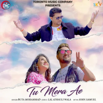 Tu Mera Ae by Buta Mohammad