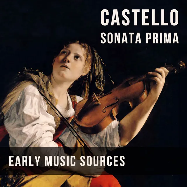 Castello: Sonata prima