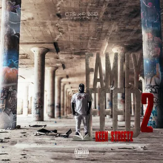 Family to Feed 2 by Keen Streetz