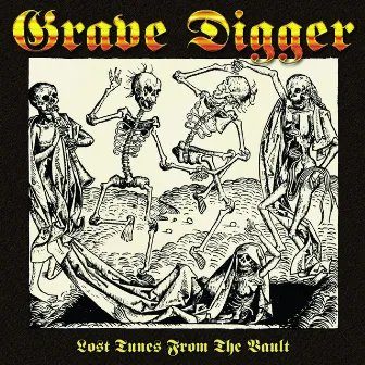 Lost Tunes From The Vault by Grave Digger