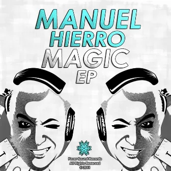 Magic EP by Manuel Hierro