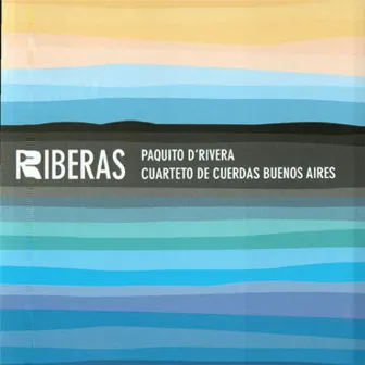 Riberas by Cuarteto de Cuerdas Buenos Aires