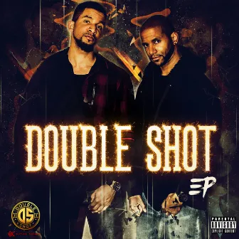 Double Shot EP by Double Shot