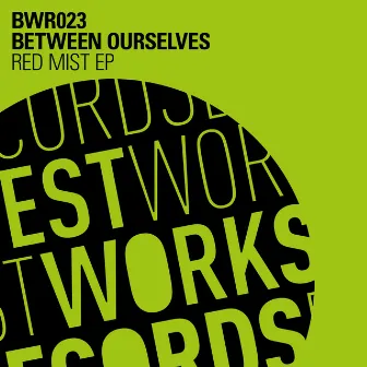 Red Mist EP by Between Ourselves