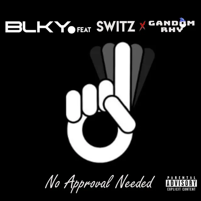 No Approval Needed - Radio Edit