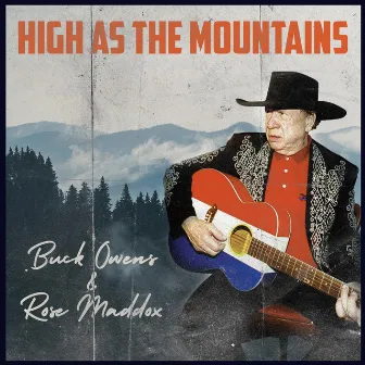 High As The Mountains by Rose Maddox