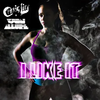 I Like It by Cherie Lily