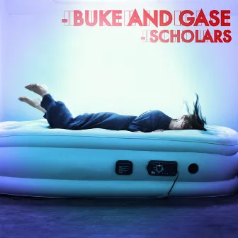 Scholars by Buke & Gase