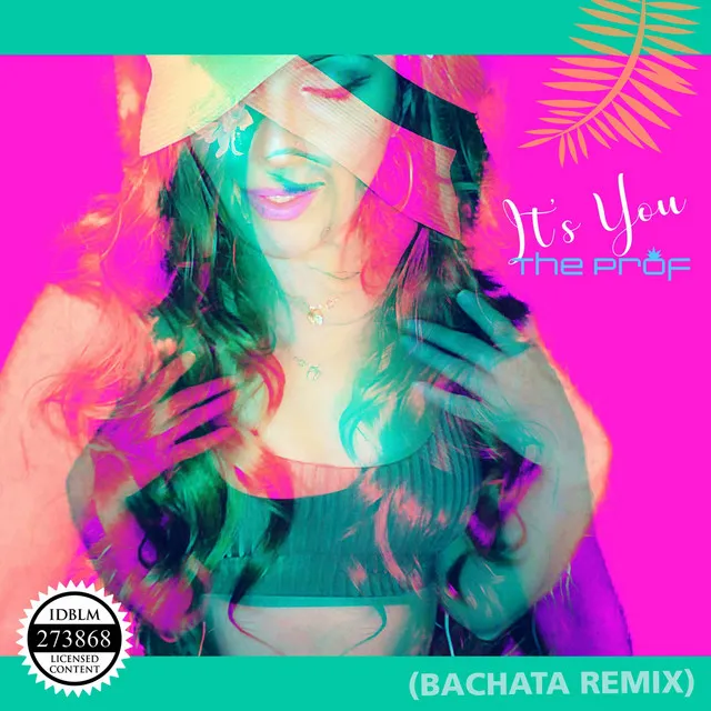 It's You (Bachata Remix)