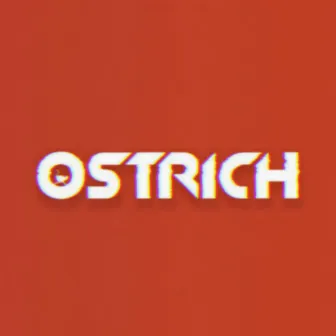 Pt. 1 by Ostrich