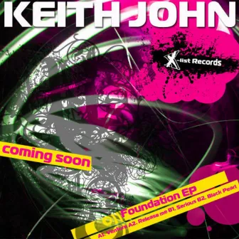 Foundation Ep by Keith John