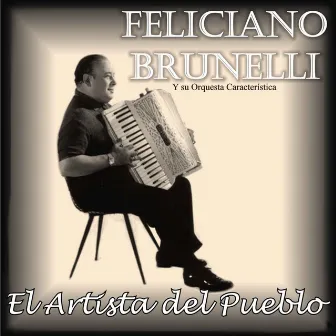 El Artista del Pueblo by Feliciano Brunelli