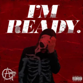 I'M READY. by aBnormal joY