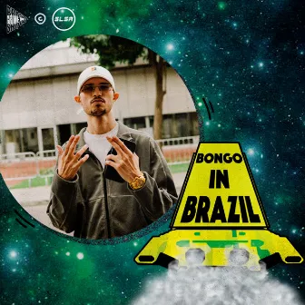 Bongo In Brazil (SD9 Version) by General Courts