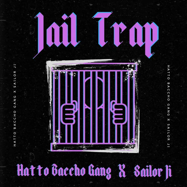 Jail Trap