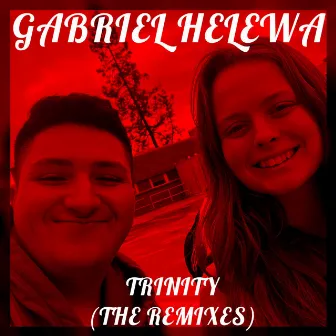 Trinity (The Remixes) by Gabriel Helewa