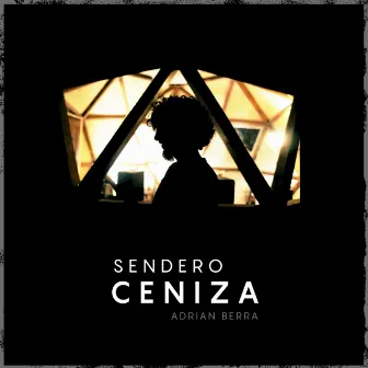 Sendero Ceniza by Adrián Berra