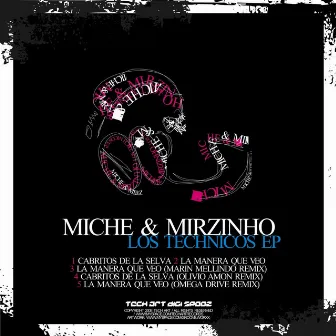 Los Technicos EP by Miche & Mirzinho