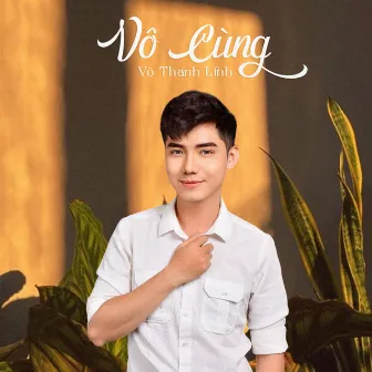 Vô Cùng by Võ Thanh Linh ft Star Online