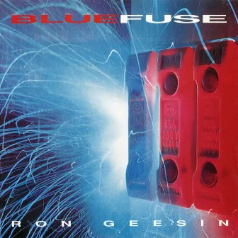 Bluefuse by Ron Geesin