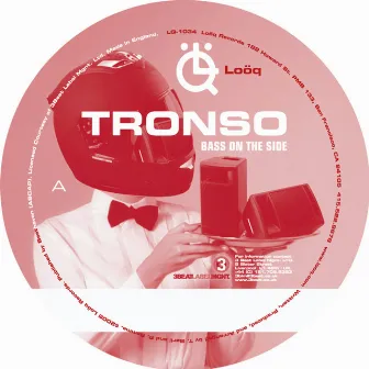 Bass On The Side EP by Tronso