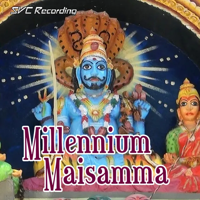 Millennium Maisamma