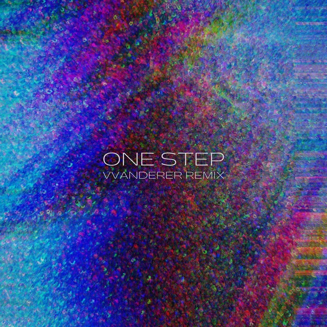 One Step (vvanderer Remix)