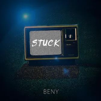 Stuck by Beny