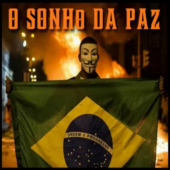 O Sonho da Paz by GERMANO RAPPER