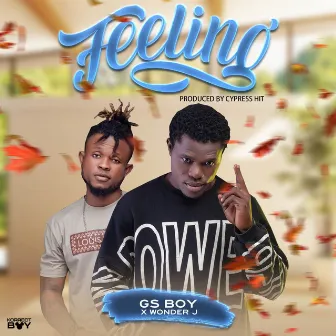 Feeling (& Gs Boy) by Wonder J